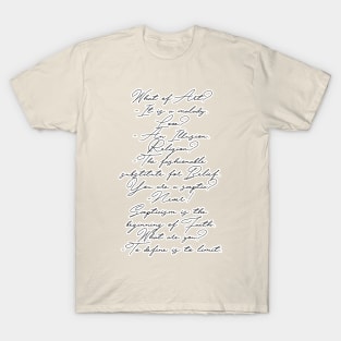 To define is to limit. T-Shirt